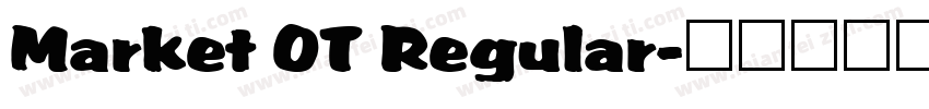 Market OT Regular字体转换